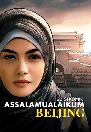 Assalamualaikum Beijing Edisi Komik