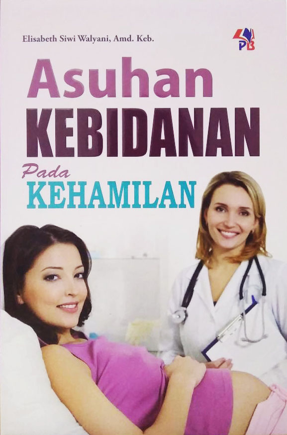 Asuhan Kebidanan Pada Kehamilan [elisabeth]