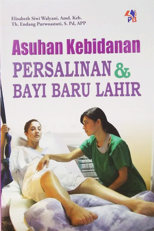 Asuhan Kebidanan Persalinan & Bayi Baru Lahir