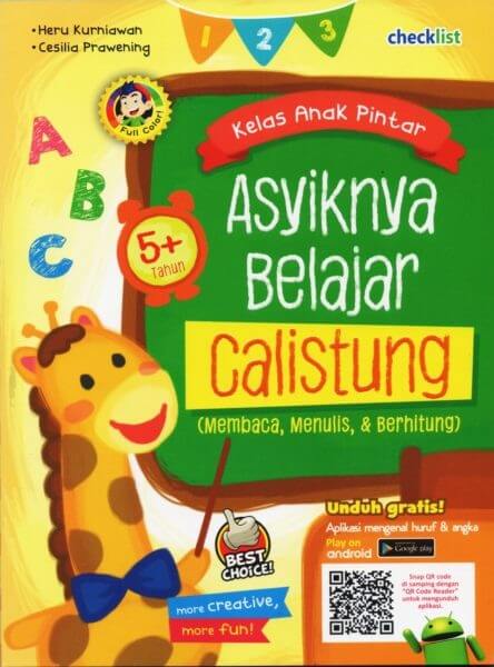 Asyiknya Belajar Calistung Kelas Anak Pintar [heru Kurniawan]