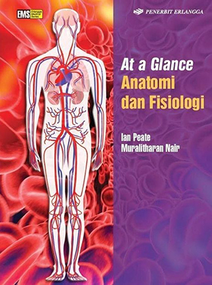At A Glance Anatomi Dan Fisiologi / Ian Peate