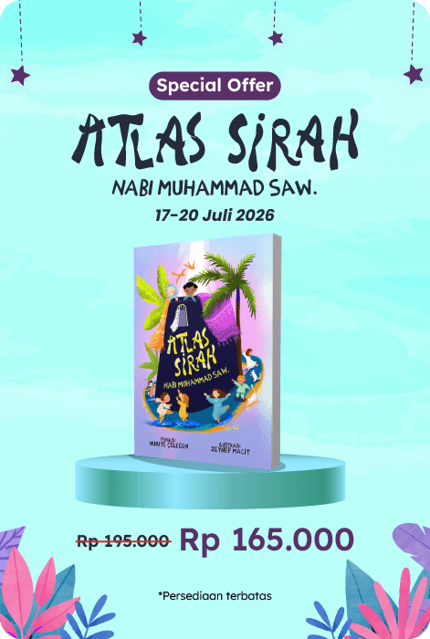 Atlas Sirah Nabi Muhammad Saw – Special Offer