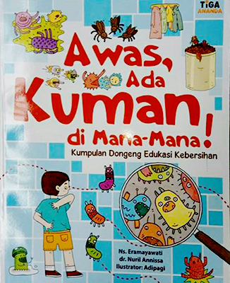 Awas, Ada Kuman Di Mana-Mana! 811718.034