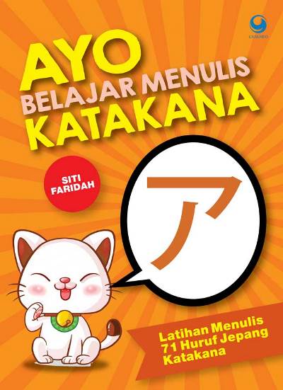 Ayo Belajar Menulis Katakana