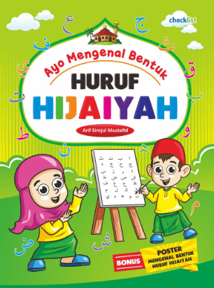 Ayo Mengenal Bentuk Huruf Hijaiyah