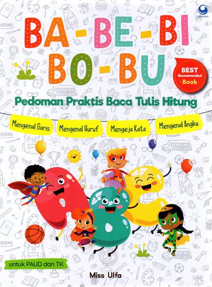 Ba-Be-Bi-Bo-Bu Pedoman Praktis Baca Tulis