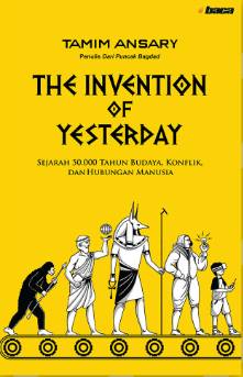 The Invention Of Yesterday