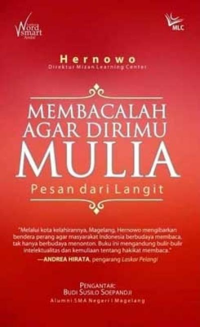 Membacalah Agar Dirimu Mulia