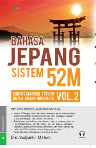 Bahasa Jepang Sistem 52 M Jilid 2 (+ Cd Audio)