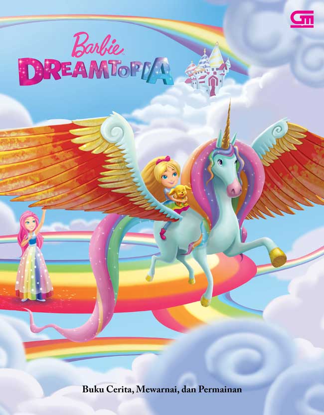 Barbie Dreamtopia: Buku Cerita, Mewarnai Dan Permainan [mattel]