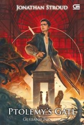 Bartimaeus#3: Gerbang Ptolemy (Ptolemy`s Gate)