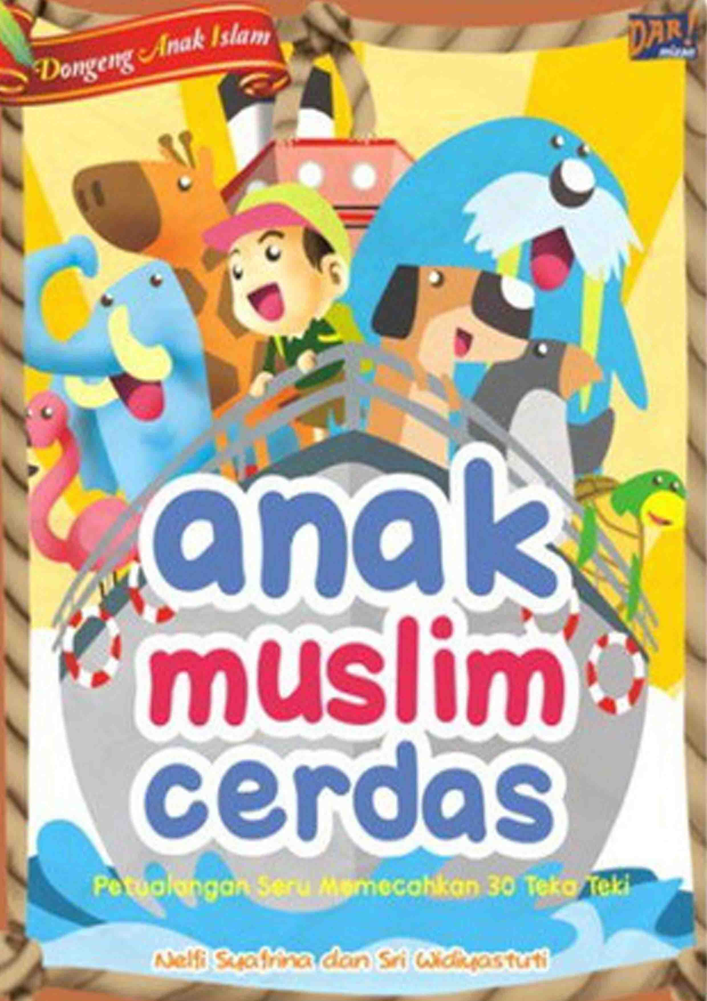 Bbw: Kumpulan 30 Kisah Anak Muslim Cerdas (Fisik Kode Rm-419)