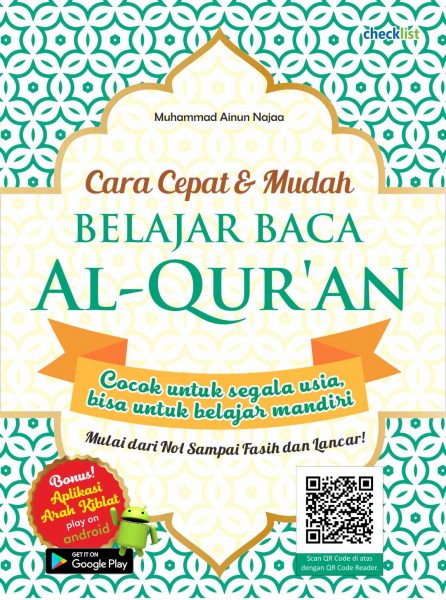 Belajar Baca Al-Qur`an: Cara Mudah  Dan  Cepat