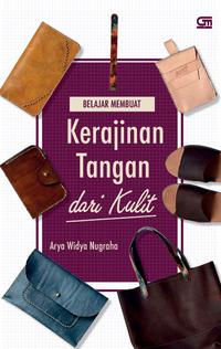 Belajar Membuat Kerajinan Tangan Dari Kulit
