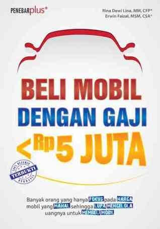 Beli Mobil Dengan Gaji &Lt; 5 Juta