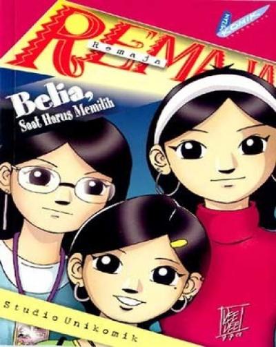 Belia, Saat Harus Memilih (Komik Petualangan Kompilasi)