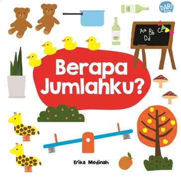 Berapa Jumlahku? (Boardbook)