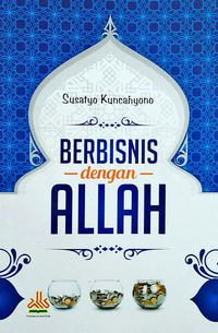 Berbisnis Dengan Allah