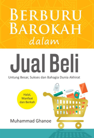 Berburu Barokah Dalam Jual Beli