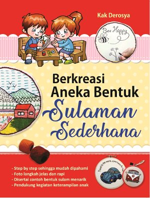 Berkreasi Aneka Bentuk Sulaman Sederhana