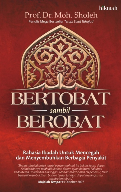 Bertobat Sambil Berobat