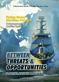 Between Threats  Dan  Opportunities - Di Antara Ancaman  Dan  Peluang