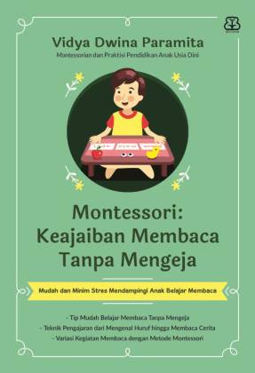Montesori: Keajaiban Membaca Tanpa Mengeja