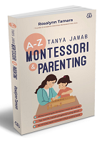 A-Z Tanya Jawab Montessori & Parenting