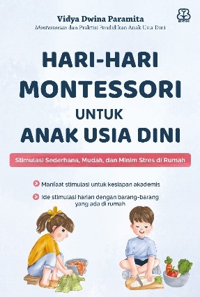 Hari-Hari Montessori Untuk Anak Usia Dini