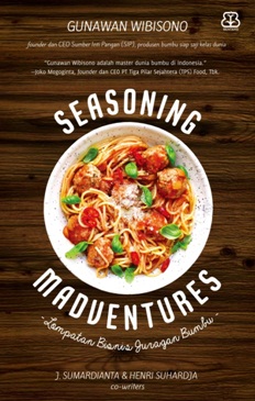 Seasoning Madventures Lompatan Bisnis Juragan Bumbu