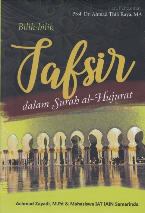Bilik-Bilik Tafsir Dalam Surah Al Hujurat