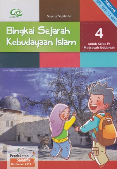 Bingkai Sejarah Kebudayaan Islam (Kelas 4 Mi)