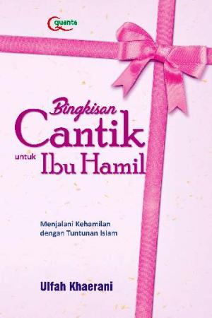 Bingkisan Cantik Untuk Ibu Hamil