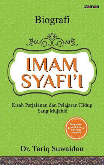 Biografi Imam Syafi`i ( Sc ) New Edition