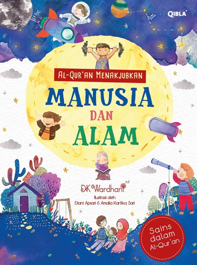 Bip  Alqur`an Menakjubkan : Manusia Dan Alam [dk Wardhani]