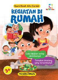 Board Book Aku Cerdas: Kegiatan Di Rumah