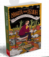 Manusia Tanpa Sekolah