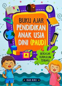 Buku Ajar Pendidikan Anak Usia Dini (Paud)