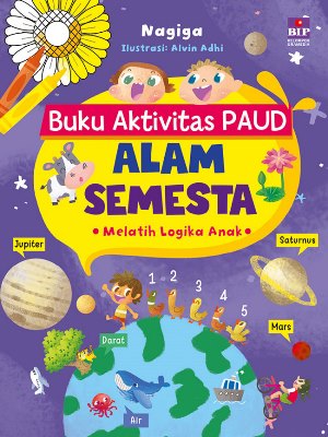 Buku Aktivitas Paud : Alam Semesta