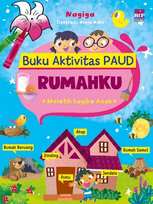 Buku Aktivitas Paud : Rumahku
