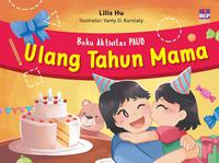 Buku Aktivitas Paud: Ulang Tahun Mama