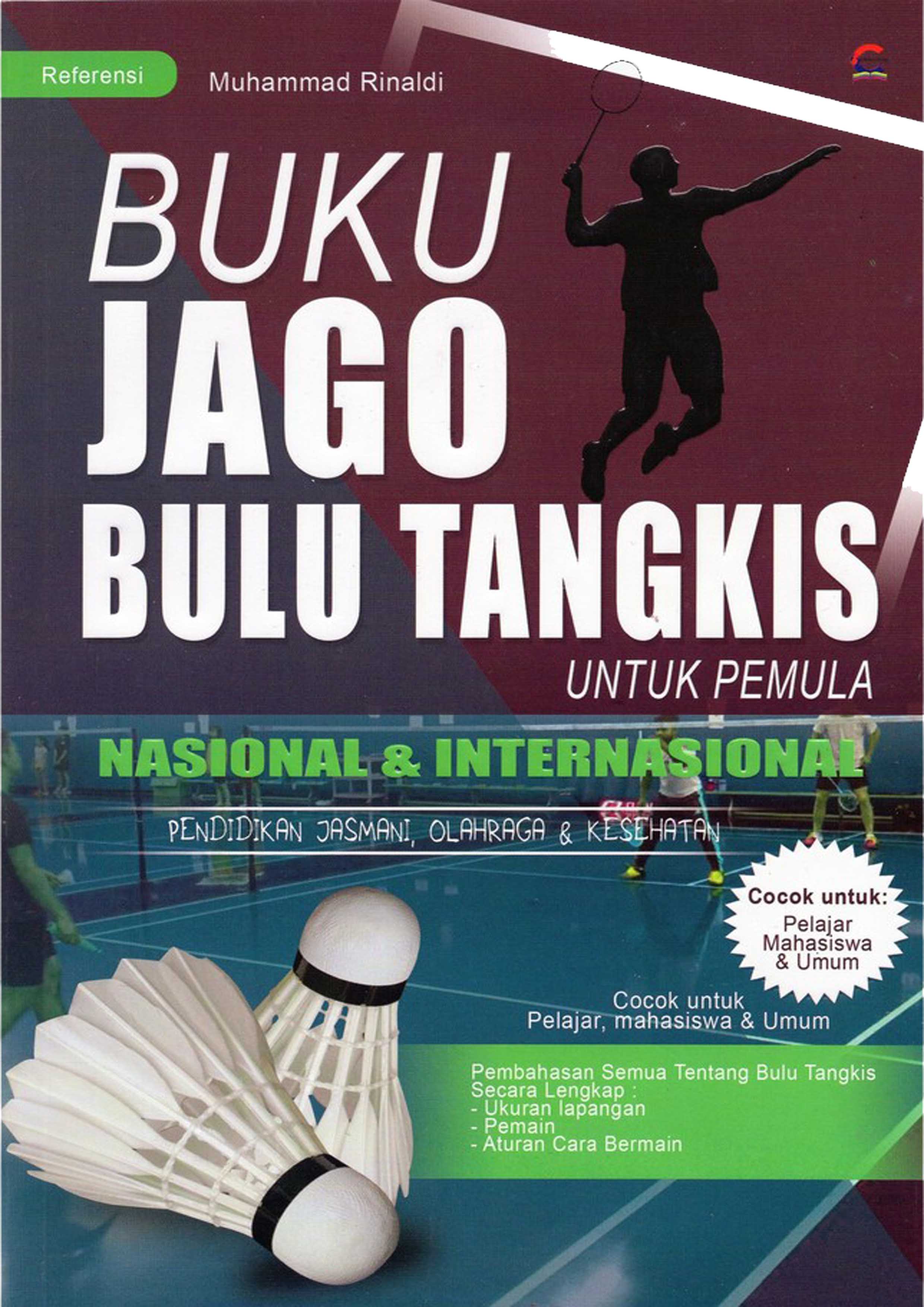 Buku Jago Bulu Tangkis Untuk Pemula
