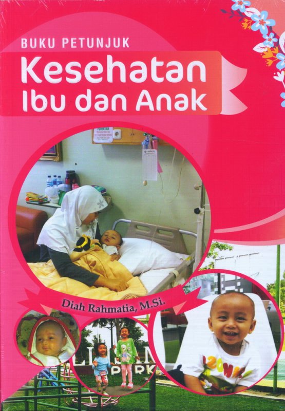 Buku Petunjuk Kesehatan Ibu Dan Anak