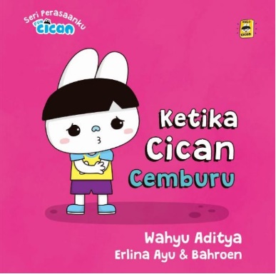 Seri Fun Cican: Ketika Cican Cemburu (Boardbook)