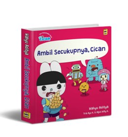 Seri Fun Cican: Ambil Secukupnya, Cican (Boardbook)