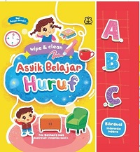 Wipe & Clean: Asyik Belajar Huruf (Boardbook)
