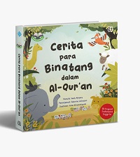 Seri Aku Cinta Islam: Cerita Para Binatang Dalam Al-Qur’an (Boardbook)