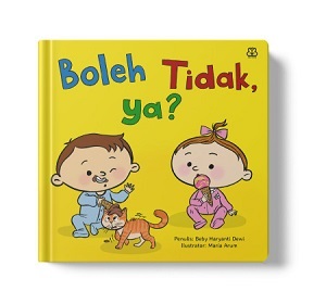 Happy Toddler Usia 1+ : Boleh Tidak, Ya?