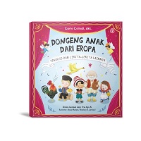 Dongeng Anak Dari Eropa: Pinokio Dan Cerita-Cerita Lainnya