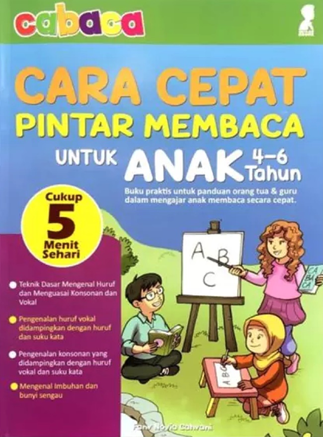 Cabaca : Cara Cepat Pintar Membaca Untuk Anak 4-6 Tahun
